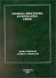 Criminal Procedure, Investigating Crime: Investigating Crime (American Casebook Series)