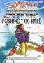 Extreme Sports Bloopers: Pushing Too Hard