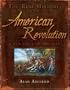 The Real History of the American Revolution: A New Look at the Past (Real History Series)