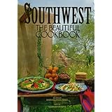 southwest the beautiful cookbook