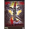 Black Roses (Widescreen)