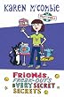 Friends, Freak-Outs and Very Secret Secrets (Ally's World)