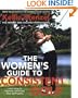 The Women's Guide to Consistent Golf: Learn How to Improve and Enjoy Your Golf Game