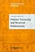 Polymer Processing and Structure Relationships: EUROMAT 2001, Rimini, Italy, June 10-14 2001 (Macromolecular Symposia)