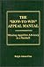 The How-To-Win Appeal Manual: Winning Appelliate Advocacy in a Nutshell by Ralph Adam Fine ISBN 1578230772