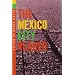 The Mexico City Reader (THE AMERICAS)