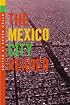 The Mexico City Reader (THE AMERICAS)