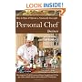 How to Open & Operate a Financially Successful Personal Chef Business: With Companion CD - ROM
