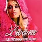 Le Sang Chaud