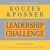The Leadership Challenge, 4th Edition | [James M. Kouzes, Barry Z. Posner]