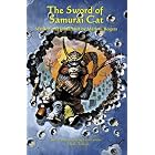 The Sword of Samurai Cat by Mark E. Rogers