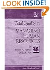 Total Quality in Managing Human Resources