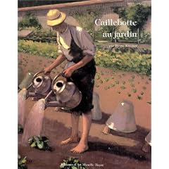 Caillebotte au jardin : La p�riode d'Yerres (1860-1879)