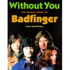 Without You: Tragic Story of "Badfinger"