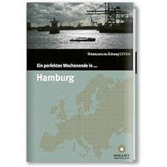Ein perfektes Wochenende in...Hamburg