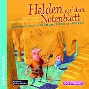 H&ouml;rbuch Helden auf dem Notenblatt