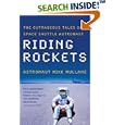 Riding Rockets: The Outrageous Tales of a Space Shuttle Astronaut