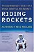 Riding
Rockets:
The
Outrageous
Tales
of
a
Space
Shuttle
Astronaut