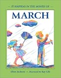March (It Happens in the Month of...)