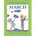 March (It Happens in the Month of...)