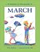 March (It Happens in the Month of...)
