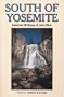South of Yosemite: Selected Writings of John Muir