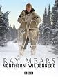 Ray Mears Northern Wilderness [DVD]