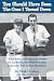 You Should Have Seen the Ones I Turned Down: Tales from a Life Spent in Hotels and Lo...