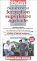 Bien choisir sa formation agricole sup�rieure