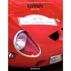 Ferrari 250 GTO : 35th Anniversary (version fran�aise)