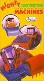 Mighty Construction Machines
