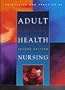 Principles and Practice of Adult Health Nursing