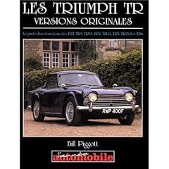 Les Triumph TR ( versions originales)