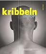 Kribbeln im Kopf. Kreativit�tstechniken & Braintools f�r Werbung & Design