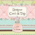 Designer Cards & Tags with Dena