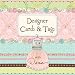 Designer Cards & Tags with Dena by Dena Fishbein