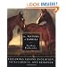 The Nature of Horses:  Exploring Equine Evolution, Intelligence, and Behavior