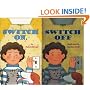 Switch On, Switch Off (Let's-Read-and-Find-Out Science 2)