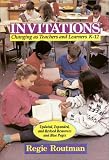 Invitations: Changing as Teachers and Learners K-12