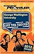 George Washington University 2012: Off the Record