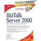 Click here to buy BizTalk Server 2000 Developer's Guide: Intergrating Internet Business Solutions by  Scott Roberts.