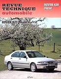 Revue technique de l'Automobile num&eacute;ro 598.1 : Rover 420 diesel
