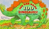  : You Can Name 100 Dinosaurs!