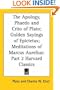The Apology, Phaedo and Crito of Plato; Golden Sayings of Epictetus; Meditations of Marcus Aurelius (Harvard Classics, Part 2)