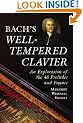 Bach's "Well-tempered Clavier": An Exploration of the 48 Preludes and Fugues