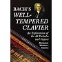Bach's "Well-tempered Clavier": An Exploration of the 48 Preludes and Fugues