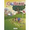 Les Golfeurs, Tome 2 : Bienvenue au club