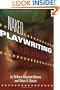 Naked Playwriting: The Art, the Craft, and the Life Laid Bare