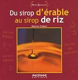 Revue Anagramme éditions  / Du sirop d'érable au sirop de riz