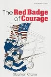 RED BADGE OF COURAGE (PACEMKR CLSCS) (Pacemaker Classics)